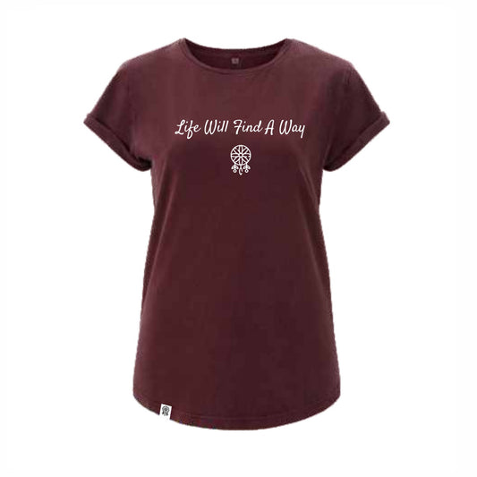 T-Shirt (woman) Life Will Find A Way (stonewash burgundy)